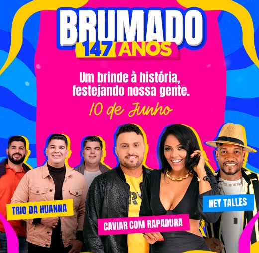 Brumado: prefeitura divulga atrações do aniversário de 147 anos de emancipação política