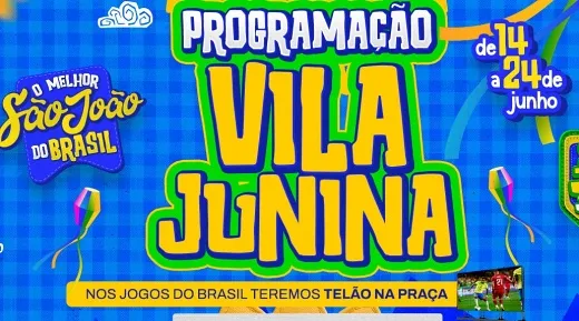 Prefeitura divulga programação da Vila Junina 2026 na Praça Rui Barbosa