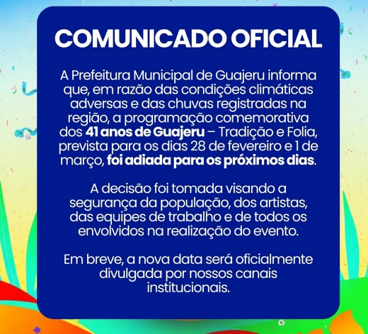 Com chuvas fortes festa de 41 anos de Guajeru ganha nova data