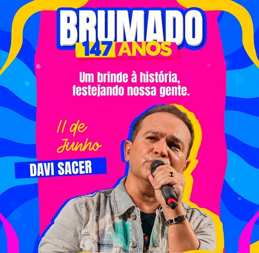 Brumado: prefeitura divulga atrações do aniversário de 147 anos de emancipação política