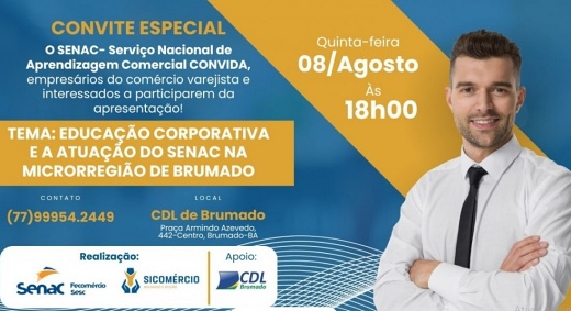 Brumado: SENAC e SICOMERCIO realizam apresentação sobre Educação Corporativa nesta quinta-feira