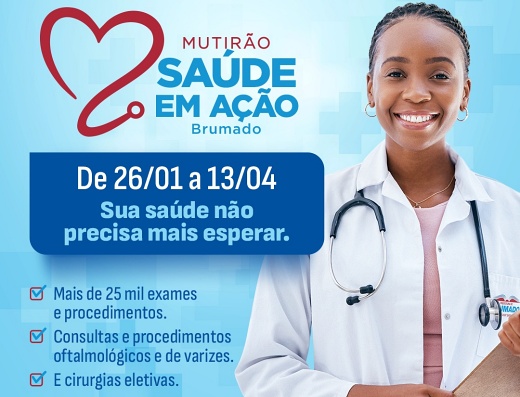 Mutirão Saúde em Ação vai realizar mais de 26 mil procedimentos em Brumado