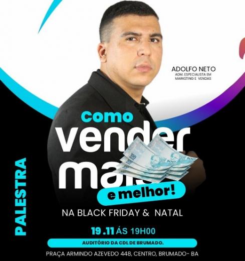 CDL de Brumado e SEBRAE promovem treinamento sobre estratégias de vendas para Black Friday e Natal